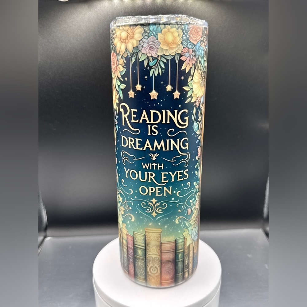 Reading Is Dreaming With Your Eyes Open Glow-in-the-Dark Tumbler ✨📚